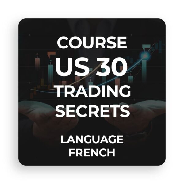 trading-course-us30-trading-secrets-lang-fr